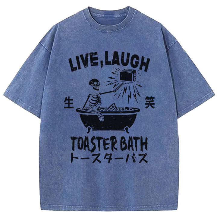 LIVE LAUGH TOASTER BATH Washed Crew Neck T-shirt