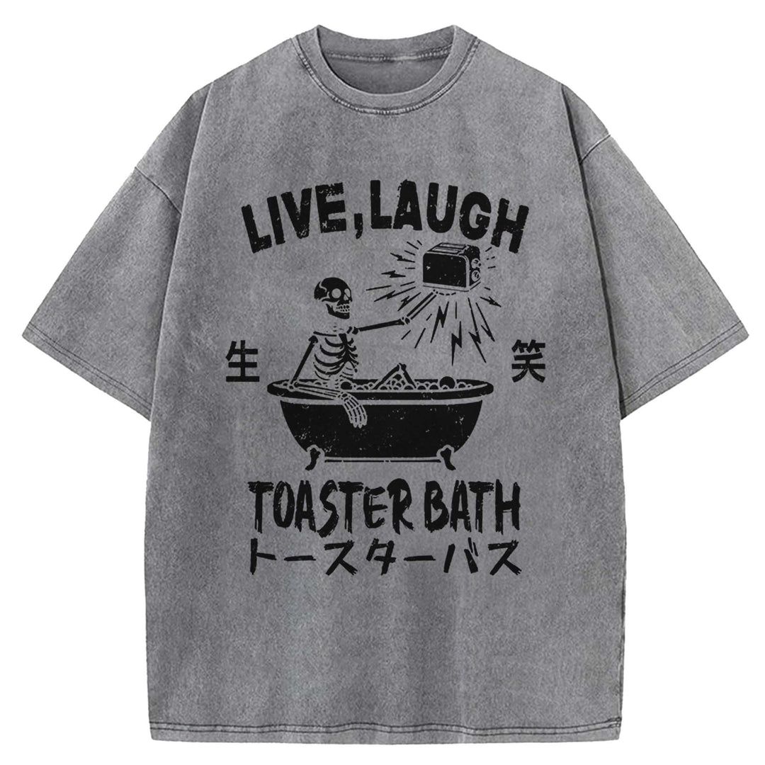 LIVE LAUGH TOASTER BATH Washed Crew Neck T-shirt