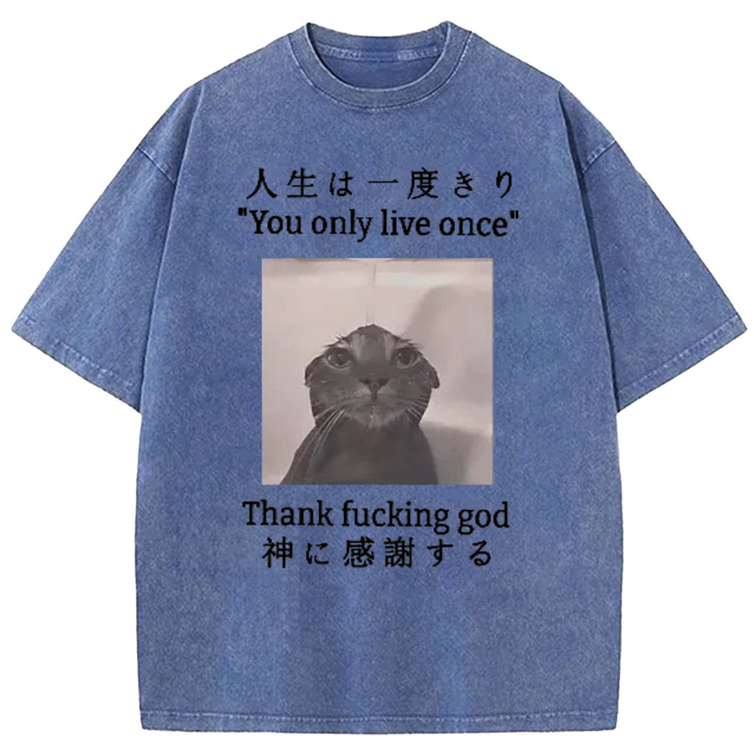 You Only Live Once Washed Crew Neck T-shirt