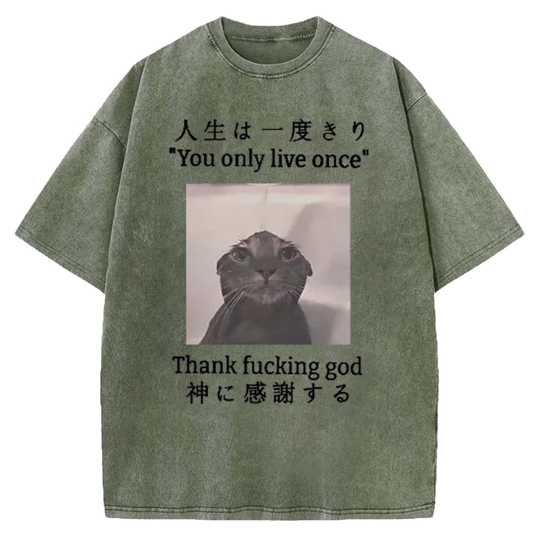 You Only Live Once Washed Crew Neck T-shirt