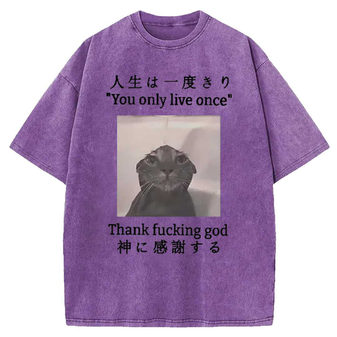 You Only Live Once Washed Crew Neck T-shirt