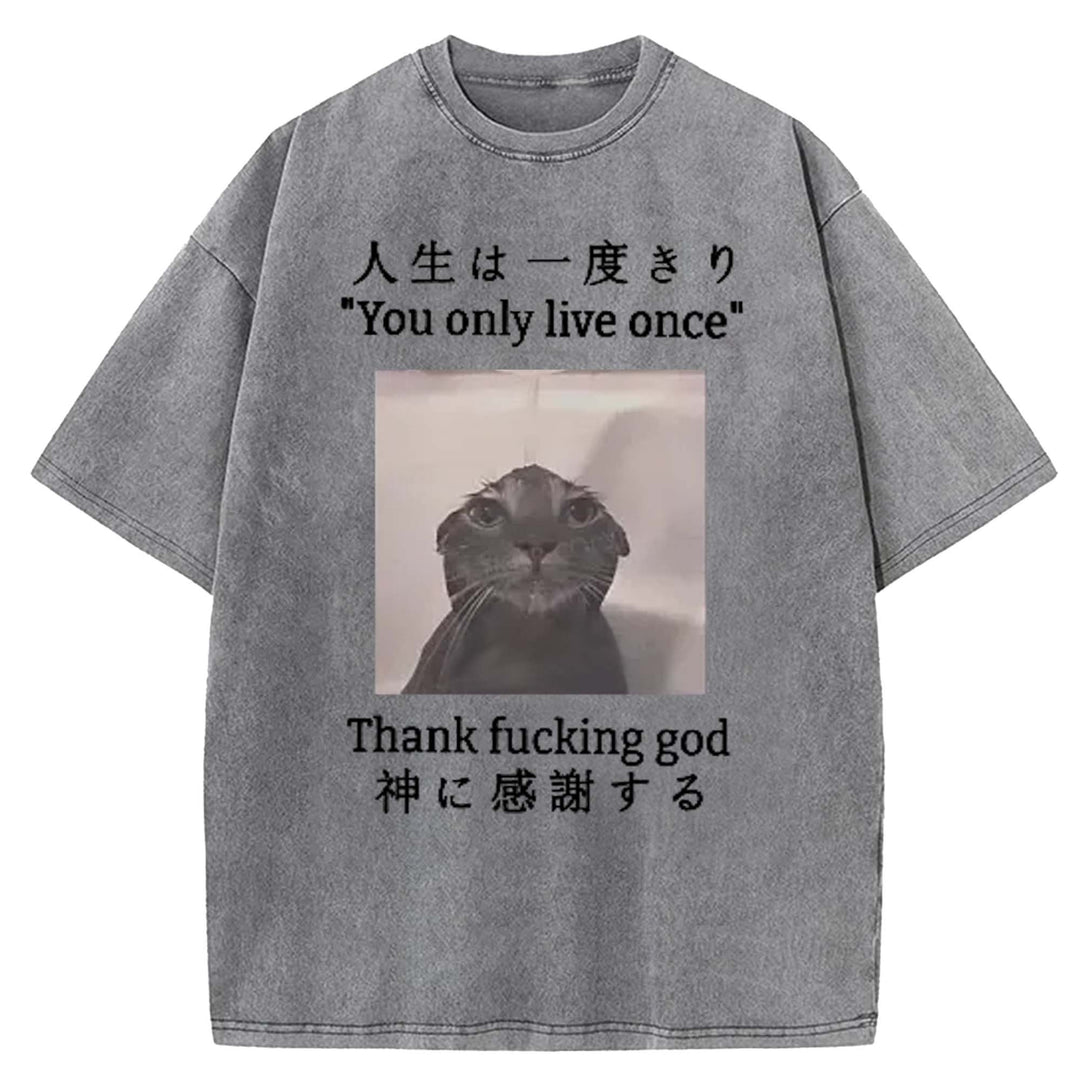 You Only Live Once Washed Crew Neck T-shirt