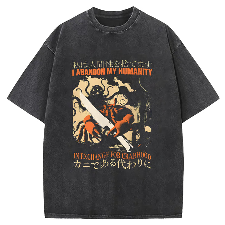 I ABANDON MY HUMANITY Washed Crew Neck T-Shirt