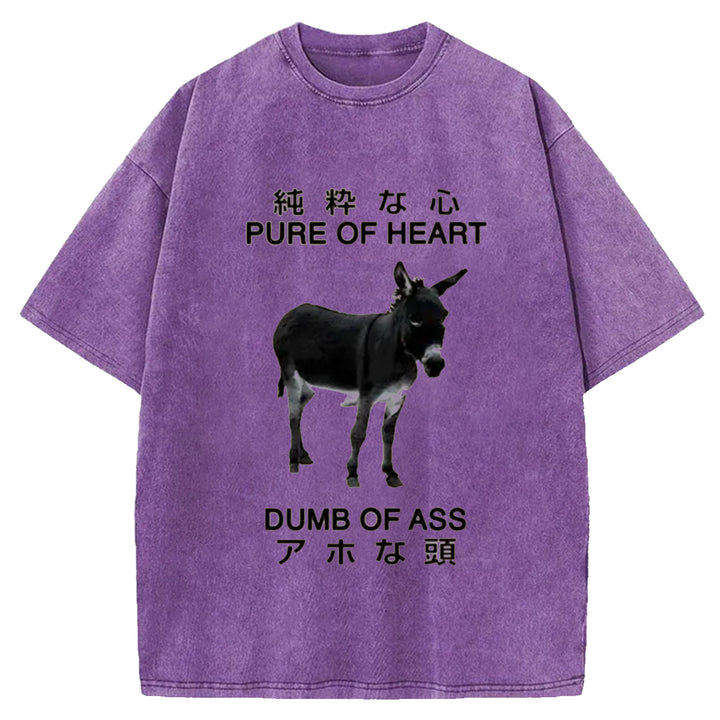 PURE OF HEART DUMB OF ASS Washed Crew Neck T-shirt