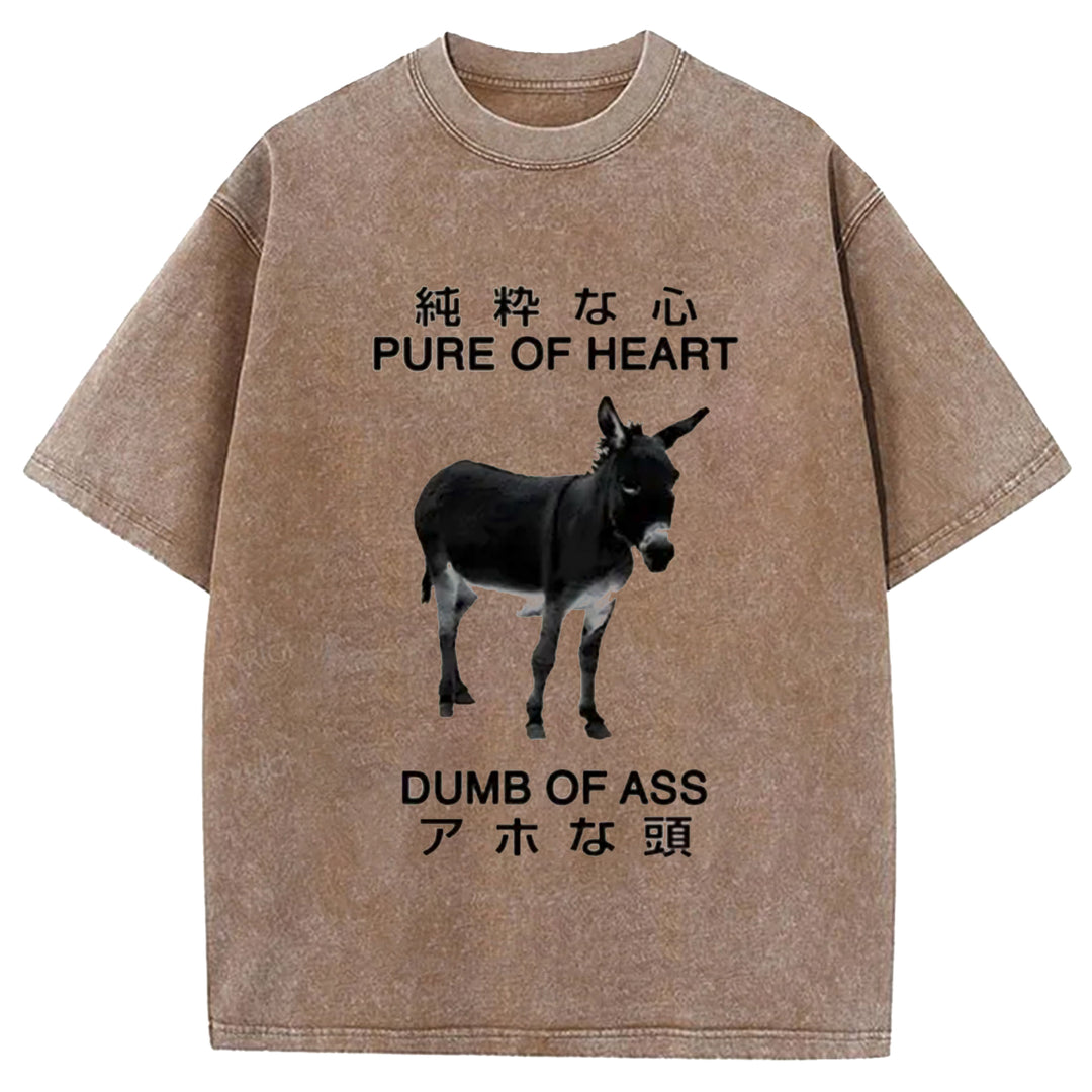 PURE OF HEART DUMB OF ASS Washed Crew Neck T-shirt