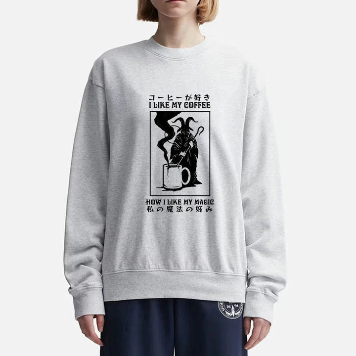 I Like My Coffee Sweatshirt