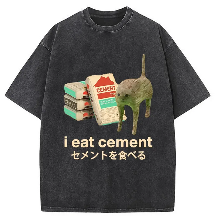 I Eat Cement Washed Crew Neck T-Shirt