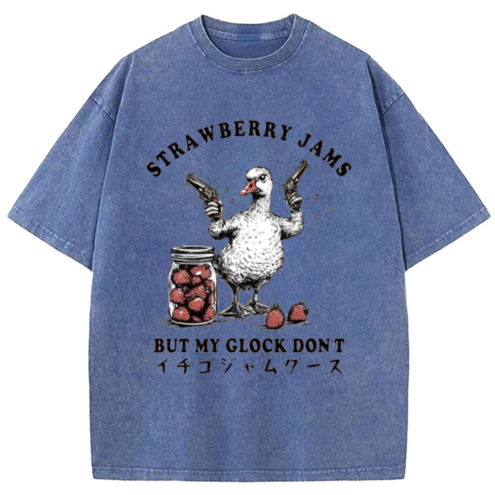 STRA WBERRY JAMS BUT MY GLOCK DON'T Washed Crew Neck T-Shirt