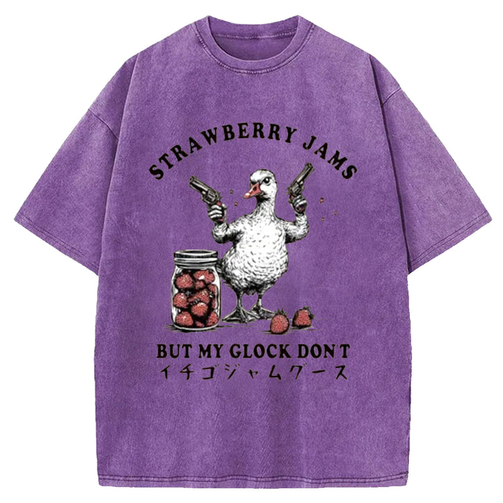 STRA WBERRY JAMS BUT MY GLOCK DON'T Washed Crew Neck T-Shirt