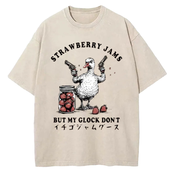 STRA WBERRY JAMS BUT MY GLOCK DON'T Washed Crew Neck T-Shirt
