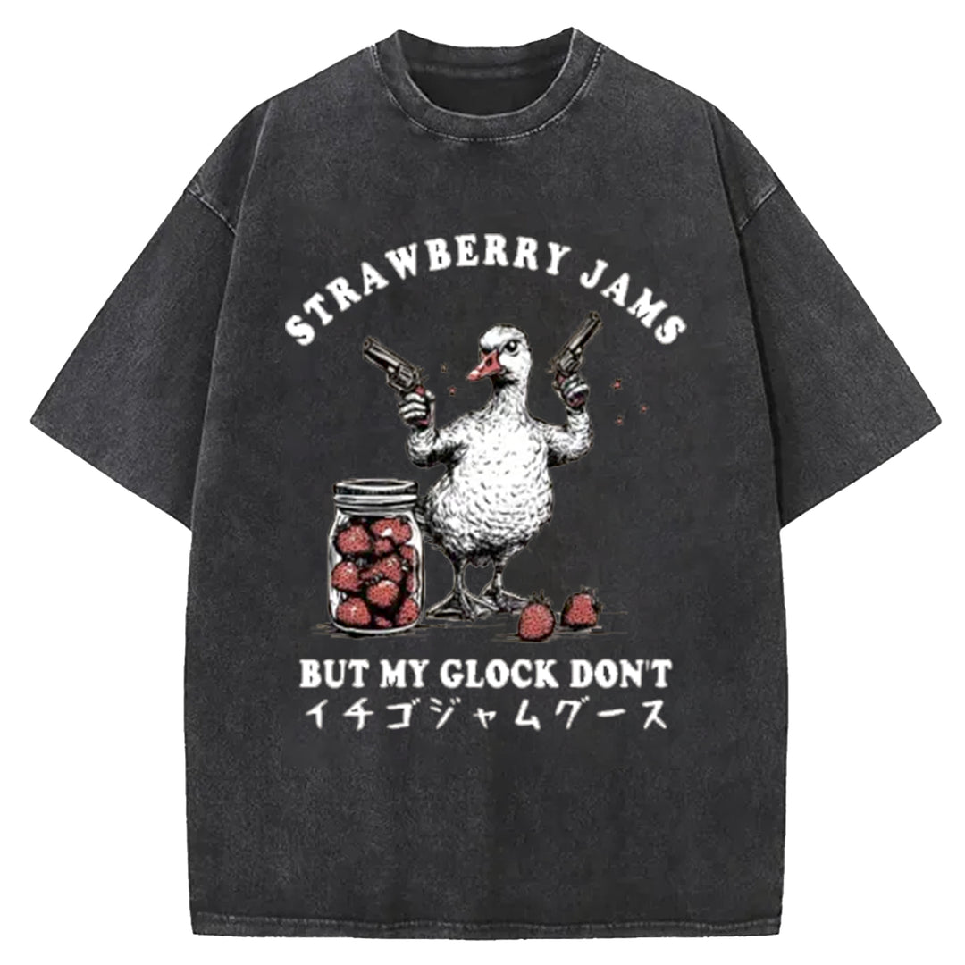 STRA WBERRY JAMS BUT MY GLOCK DON'T Washed Crew Neck T-Shirt
