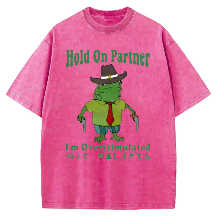 Hold On Partner Washed Crew Neck T-shirt