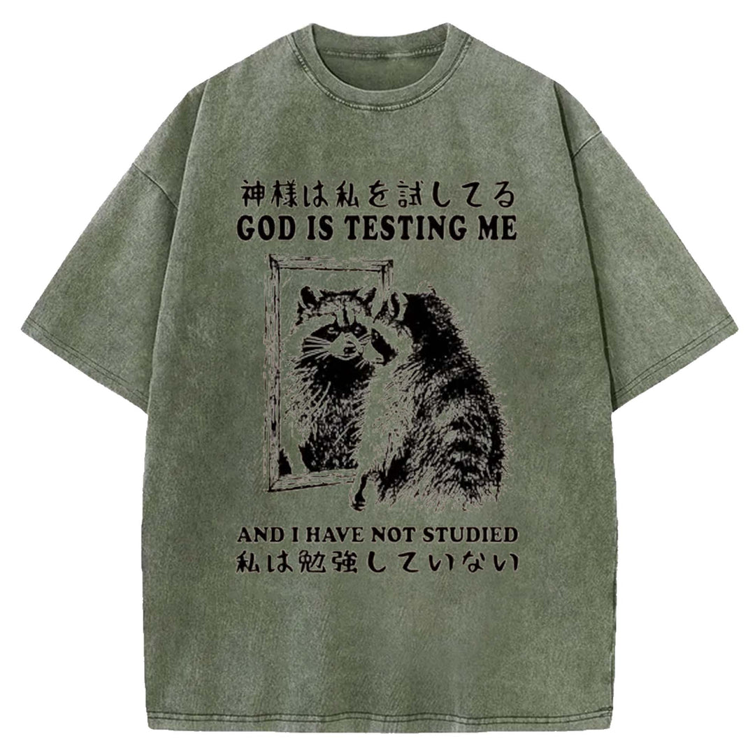 GOD IS TESTING ME Washed Crew Neck T-shirt