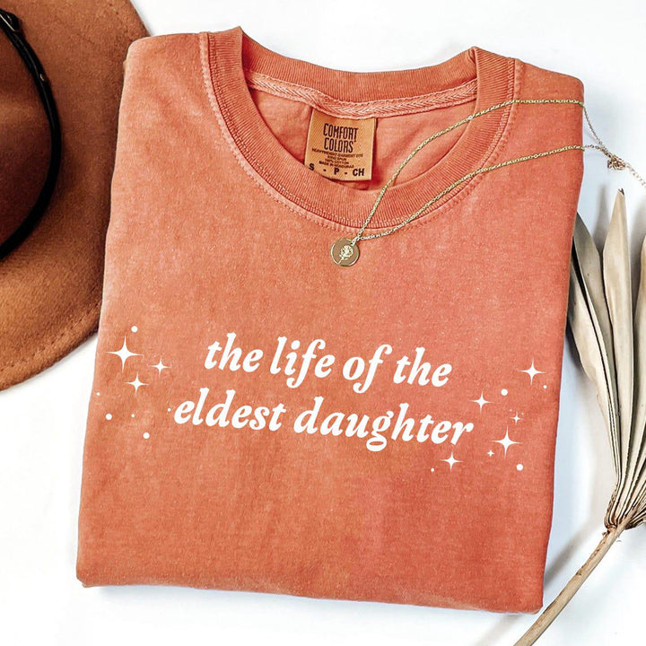The Life Of The Eldest Daughter Crew Neck T-shirt