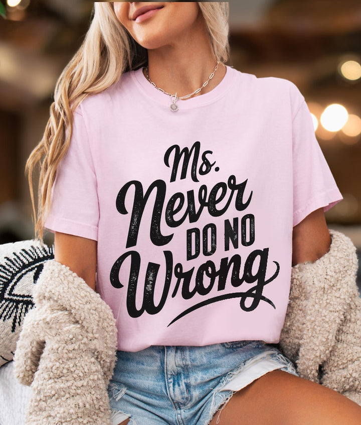 Ms Never Do No Wrong Wallen T-Shirt
