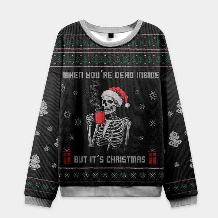 Dead Inside Festive Outside: Christmas Vibes Christmas Ugly Sweatshirt