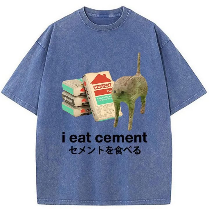 I Eat Cement Washed Crew Neck T-Shirt