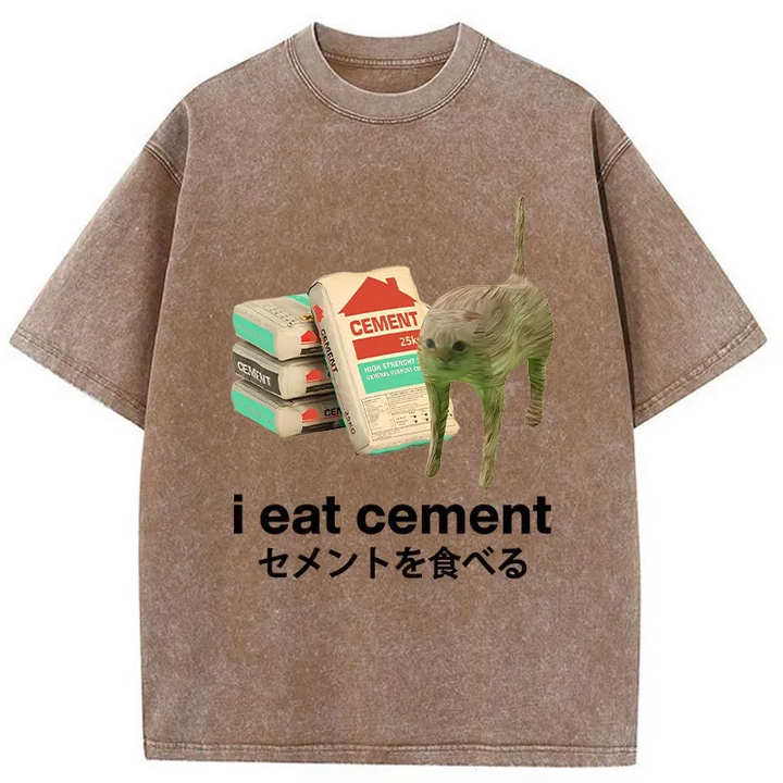 I Eat Cement Washed Crew Neck T-Shirt