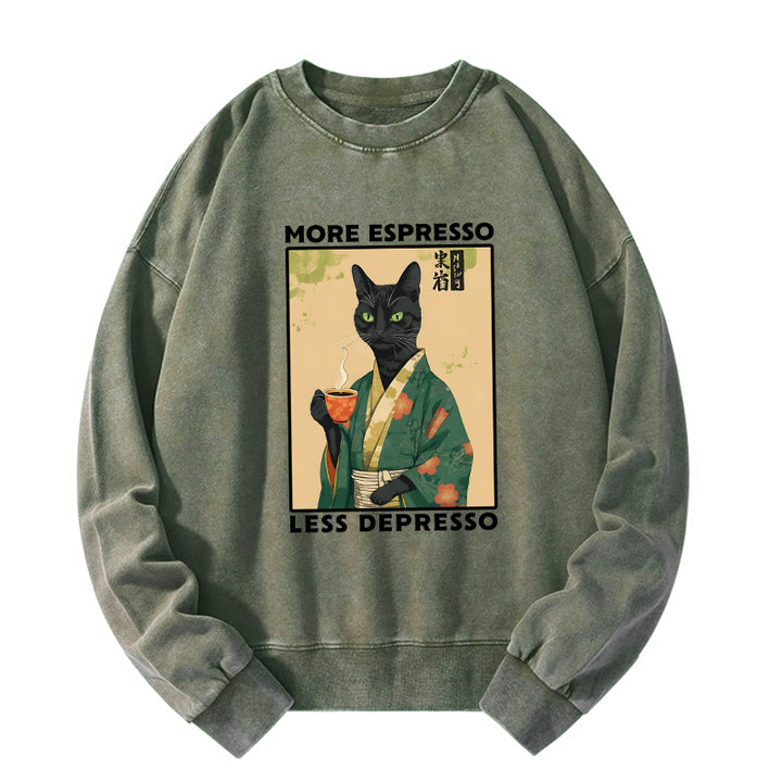 More Caffeine Less Sadness Washed Sweatshirt