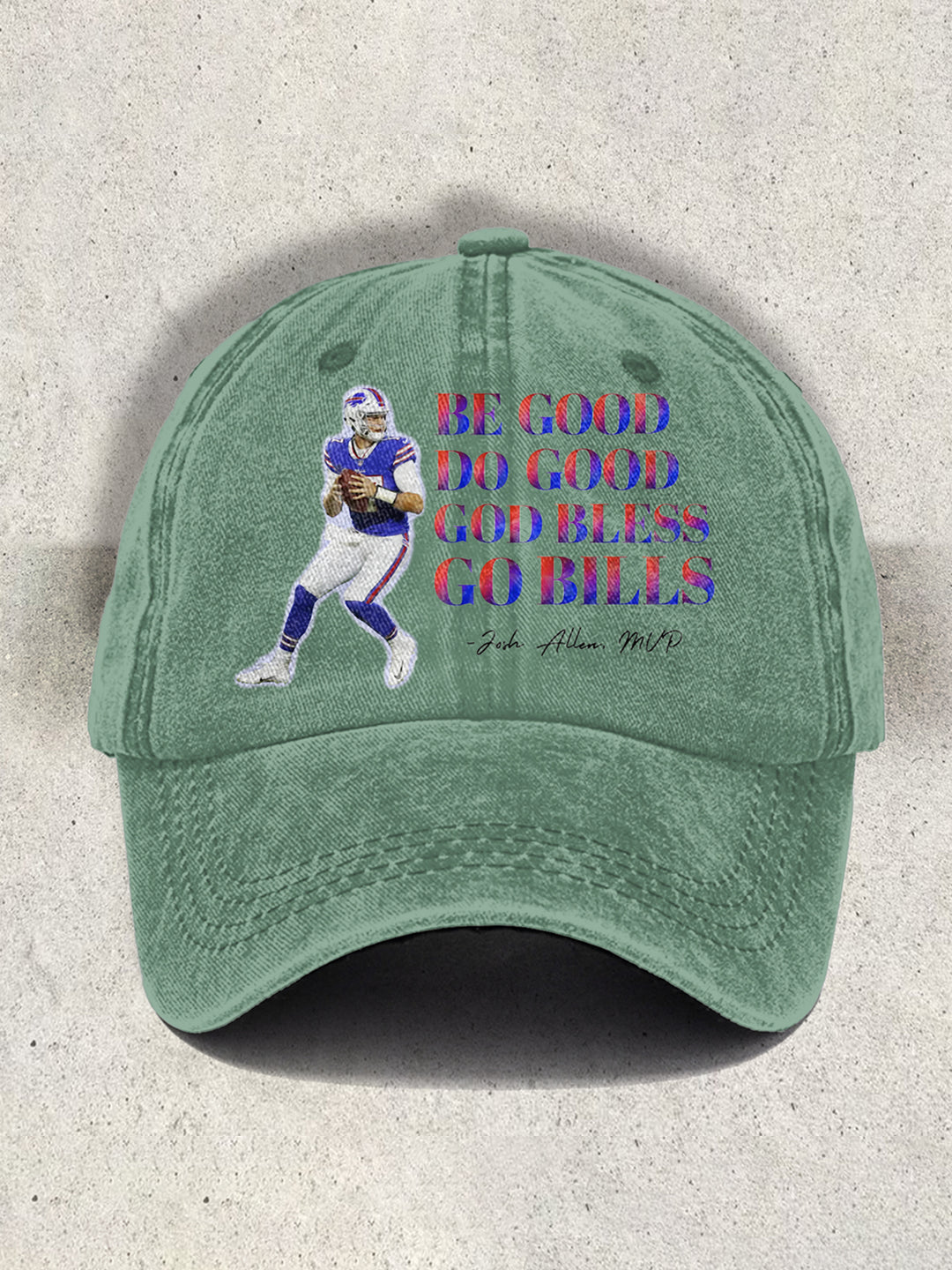 Be Good Do Good God Bless Go Bills Josh Allen MVP Retro Hats