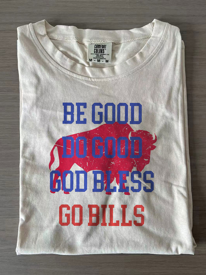 Be Good Do Good Go Bills God Bless Josh Allen MVP Shirt
