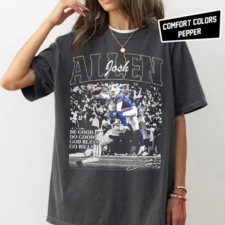 Josh Allen Be Good Do Good Quotes Crew Neck T-shirt