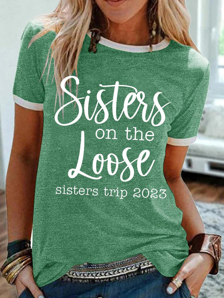 Sisters Print Crew Neck Tee