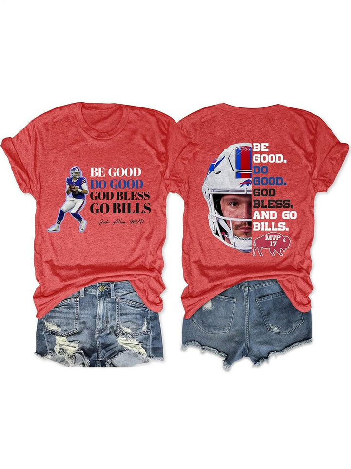 Sei gut, tu Gutes, Gott segne Go Bills Josh Allen MVP T-Shirt 