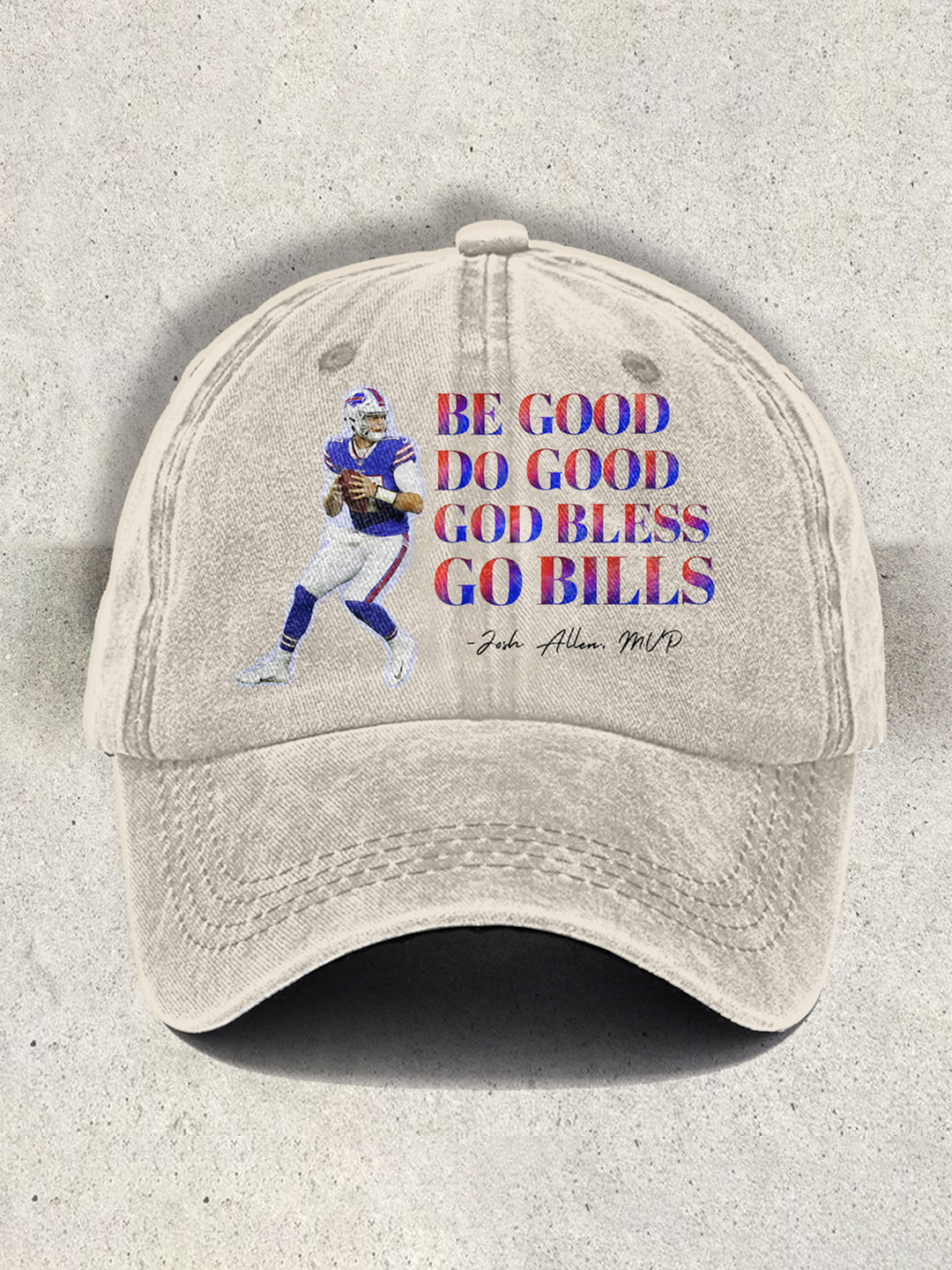 Be Good Do Good God Bless Go Bills Josh Allen MVP Retro Hats