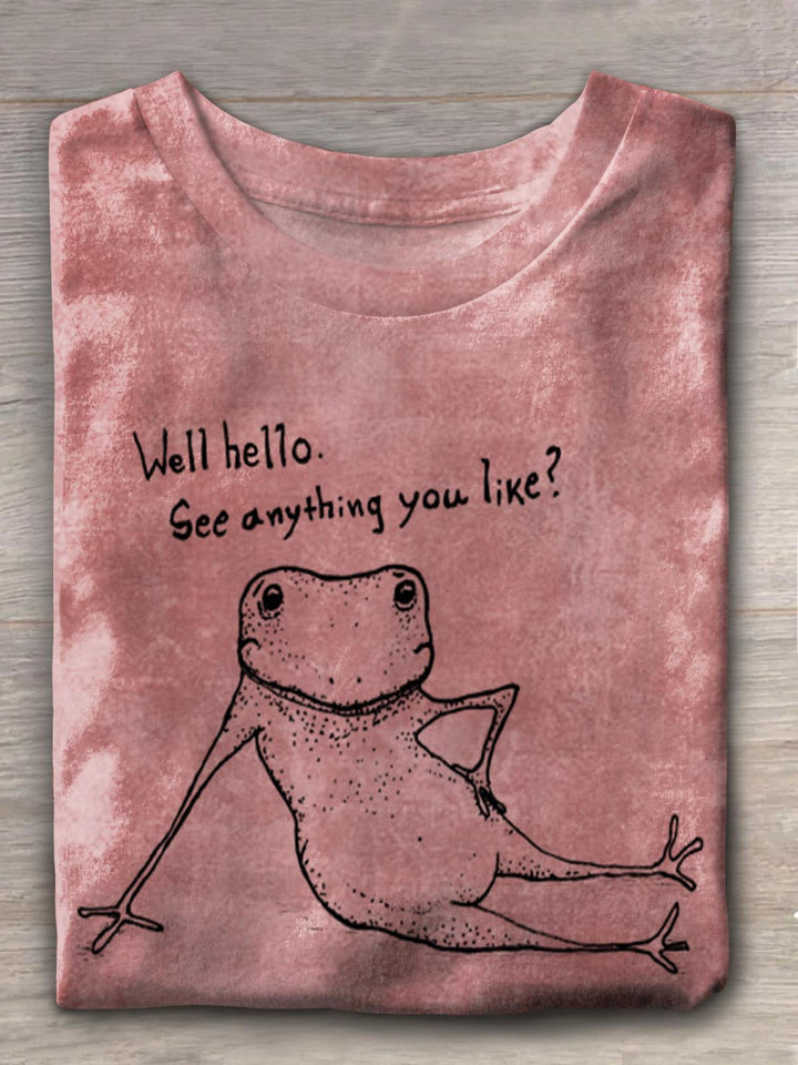 Well Hello See Anything You Like Funny Print T-shirt