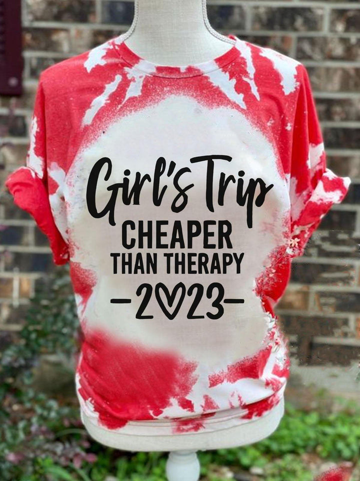 Girls Trip Cheaper Than Therapy 2023 Tie-Dye Print Crew Neck T-Shirt