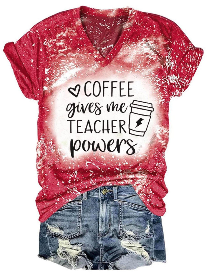 Coffee Give Me Teacher Powers Print Tie-Dye Short-Sleeve Top