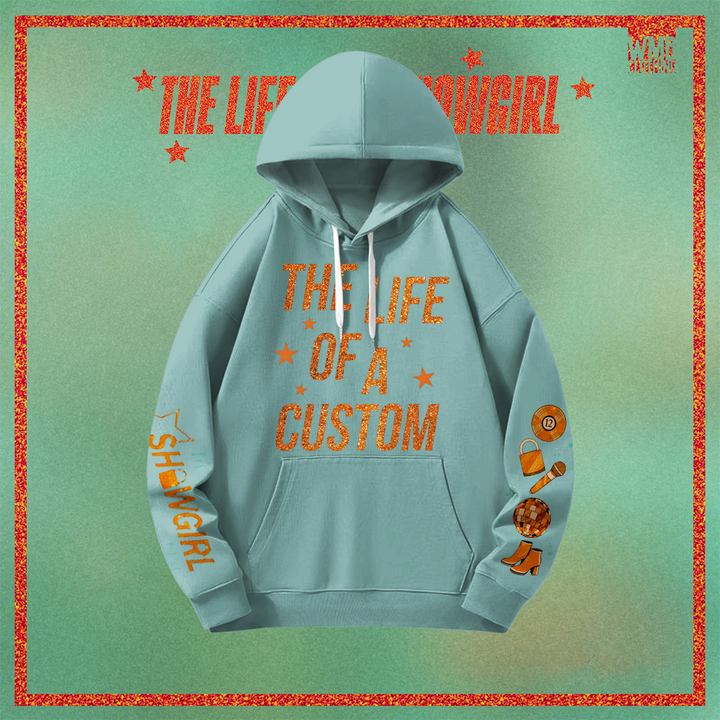 In My Show Girl Era Loose Fit Hooded Sweatshirt With Pockets