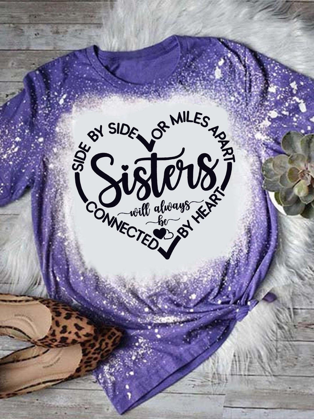 Side By Side Or Miles Apart Sisters Will Always Be Connected By Heart Print Tie Dye T-Shirt1