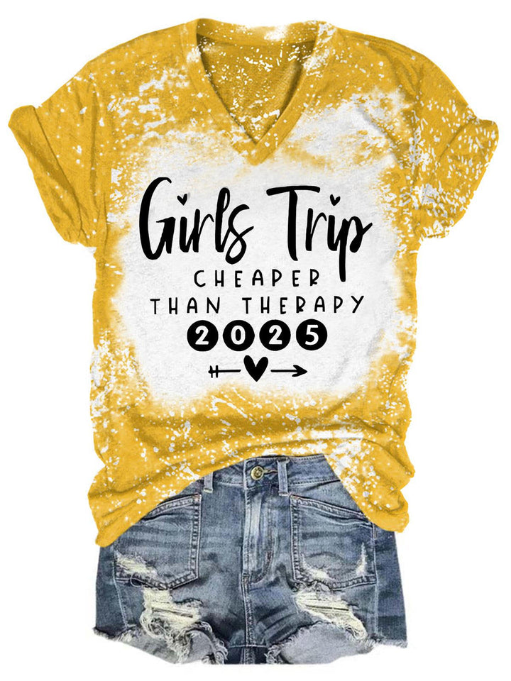 Girls Trip Cheaper Than Therapy 2025 V-Neck T-Shirt