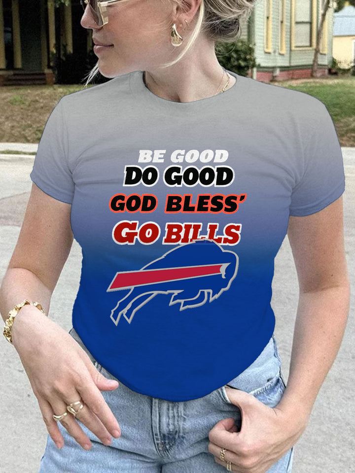 Sei gut, tu Gutes, Gott segne Go Bills, lässiges Kurzarm-T-Shirt