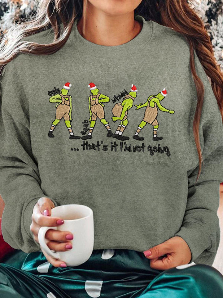 Women's That's It I'm Not Going Christmas Crew Neck Casual Sweatshirt